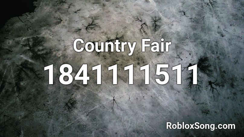 Country Fair Roblox ID