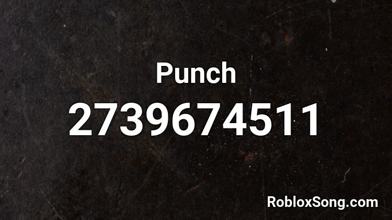 Punch Roblox ID