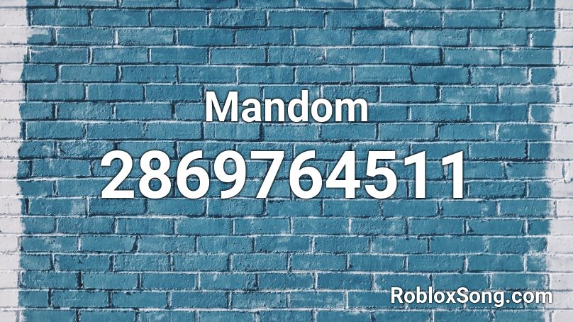 Mandom Roblox ID