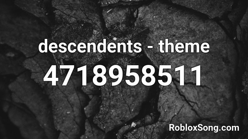 descendents - theme Roblox ID