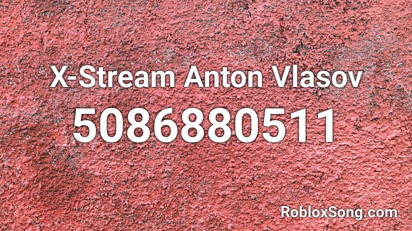 X-Stream Anton Vlasov (OPERA GX) Roblox ID
