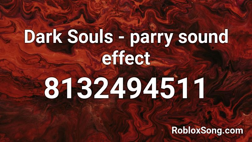 Dark Souls - parry sound effect Roblox ID