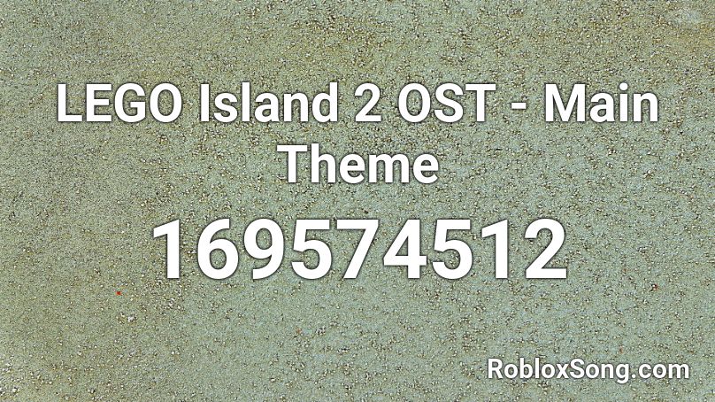 LEGO Island 2 - Theme Roblox ID - Roblox music codes