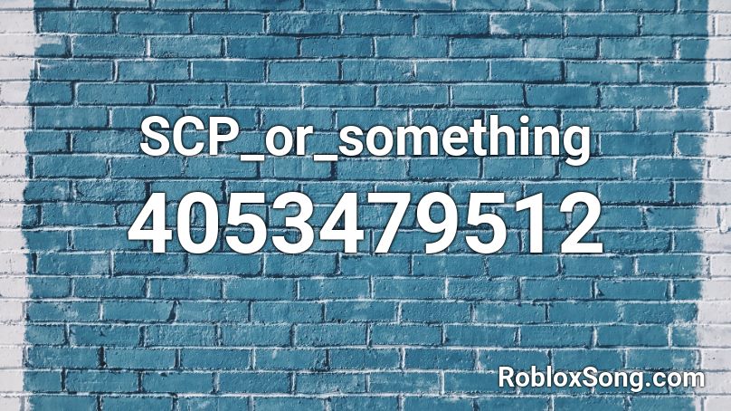 SCP_or_something Roblox ID