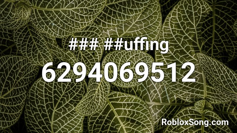 ### ##uffing Roblox ID