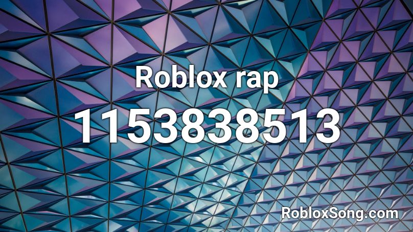 Roblox rap Roblox ID