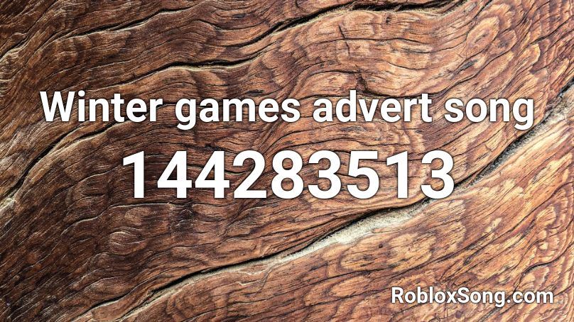 Winter games advert song Roblox ID