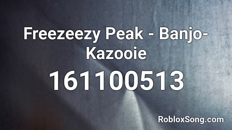 Freezeezy Peak - Banjo-Kazooie Roblox ID