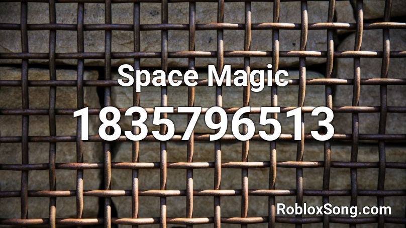 Space Magic Roblox ID