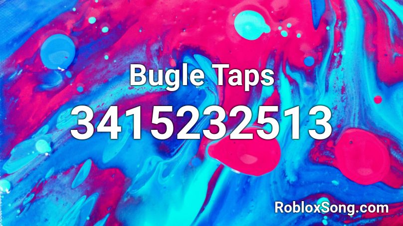 Bugle Taps Roblox ID