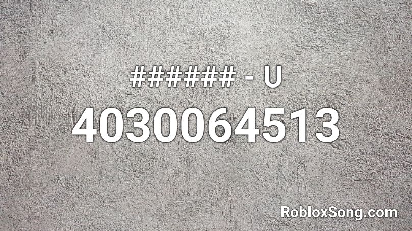 ###### - U Roblox ID