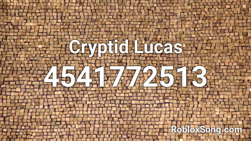 🖇 Lucas L3x : Cryptid Roblox ID