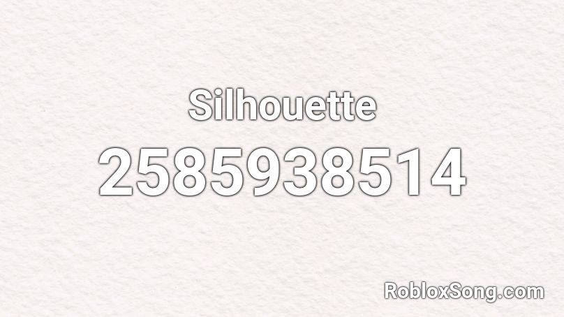 Silhouette Roblox Id Roblox Music Codes - roblox silhouette id