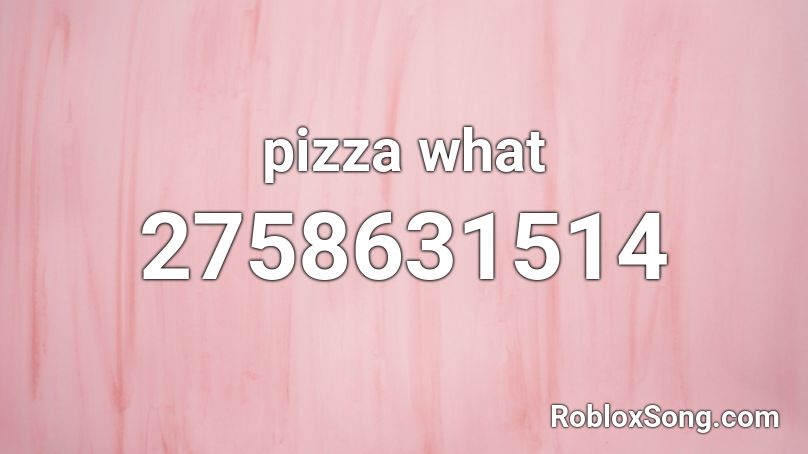 pizza what Roblox ID