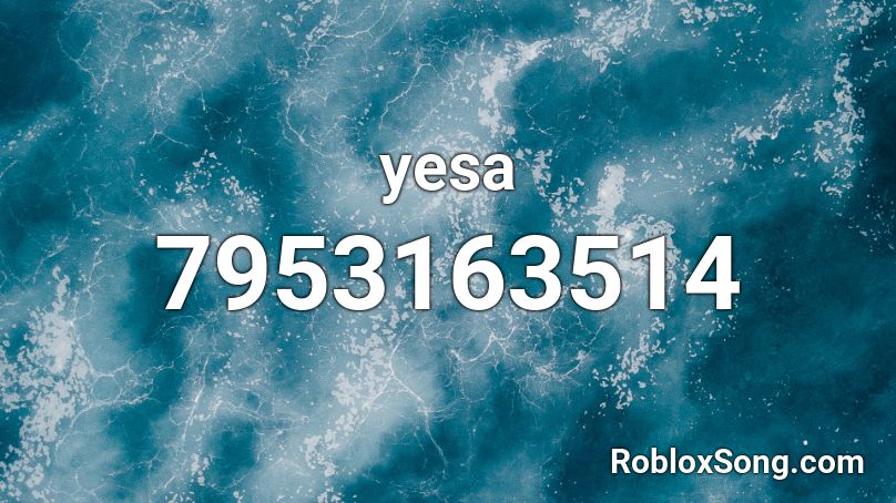 yesa Roblox ID