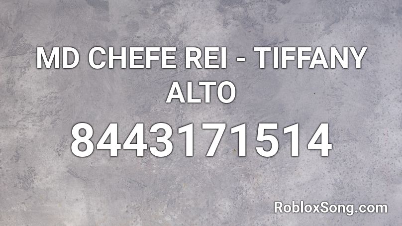 MD CHEFE REI - TIFFANY ALTO Roblox ID