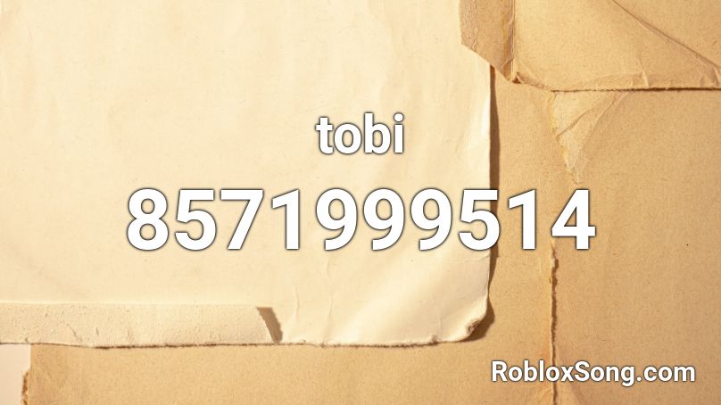 tobi Roblox ID