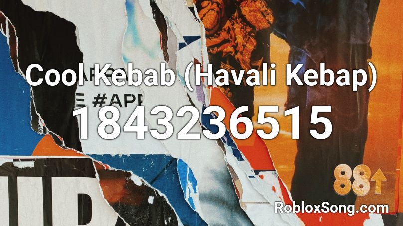 Cool Kebab (Havali Kebap) Roblox ID
