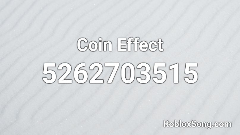 Coin Effect Roblox ID