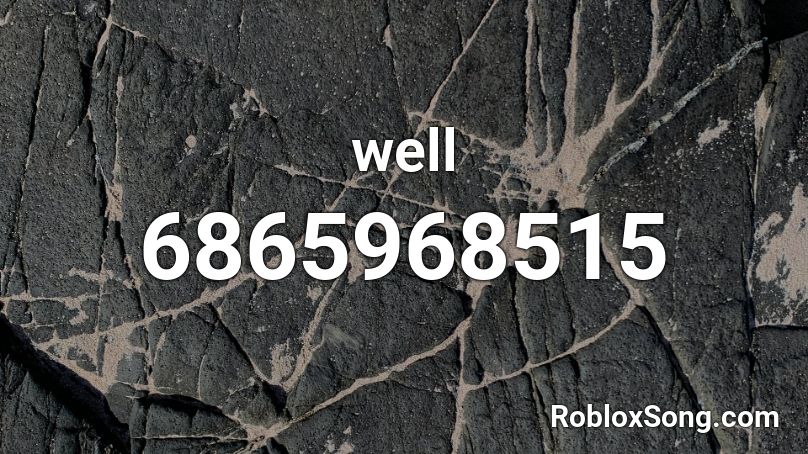 well Roblox ID