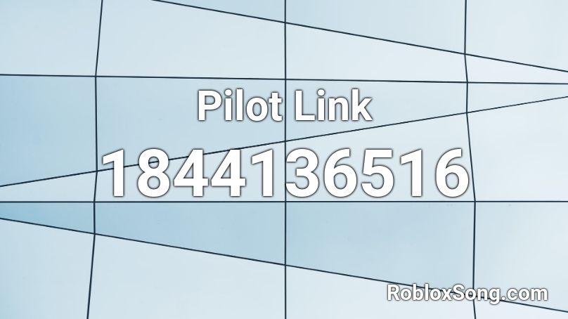 Pilot Link Roblox ID