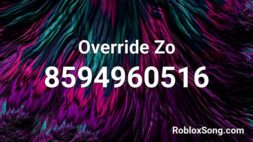 Override Zo Roblox ID