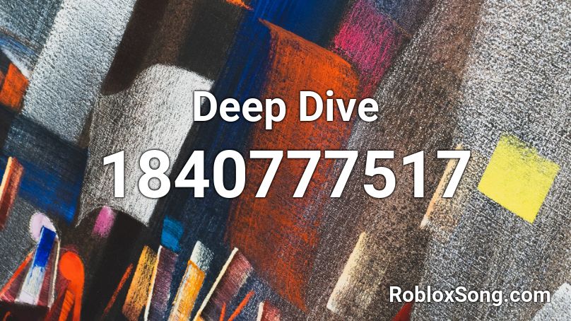 Deep Dive Roblox ID