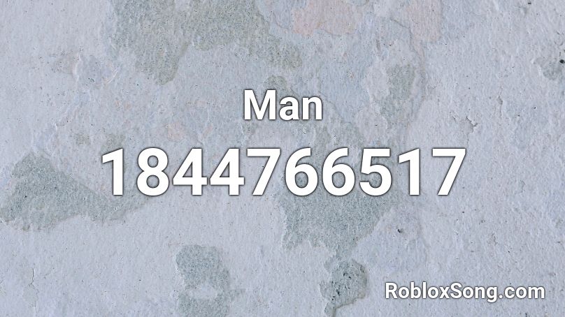 Man Roblox ID