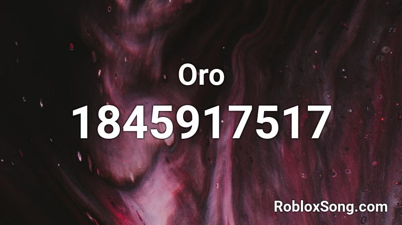 Oro Roblox ID