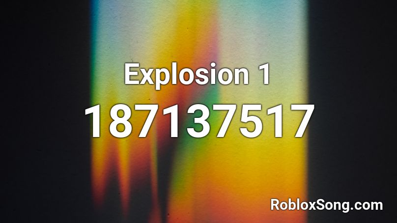 Explosion 1 Roblox ID