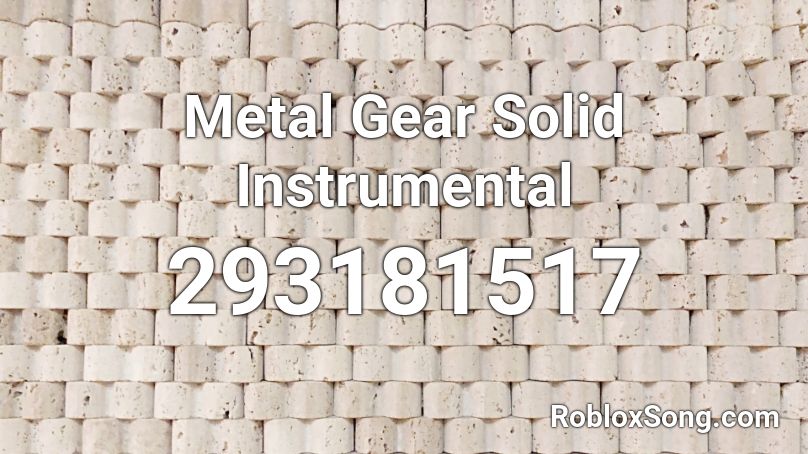 Metal Gear Solid Instrumental Roblox ID