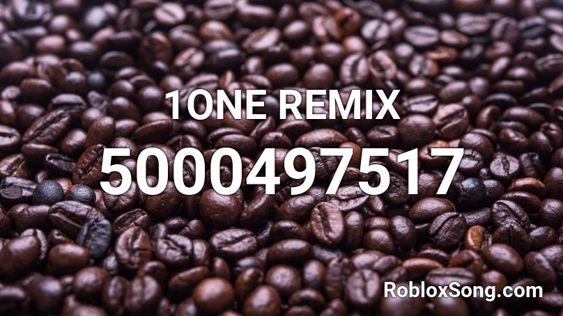 1ONE REMIX Roblox ID