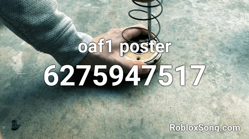 oaf1 poster Roblox ID