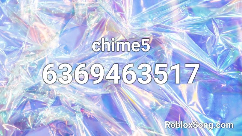 chime5 Roblox ID