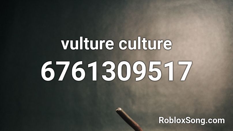 vulture culture Roblox ID