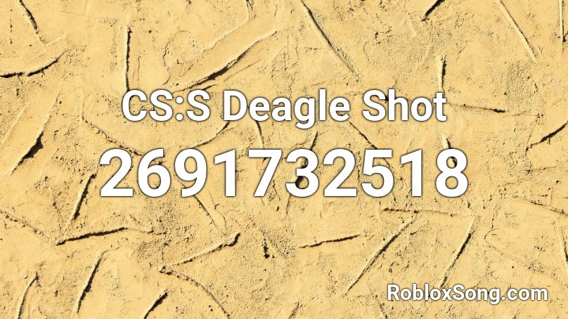 CS:S Deagle Shot Roblox ID