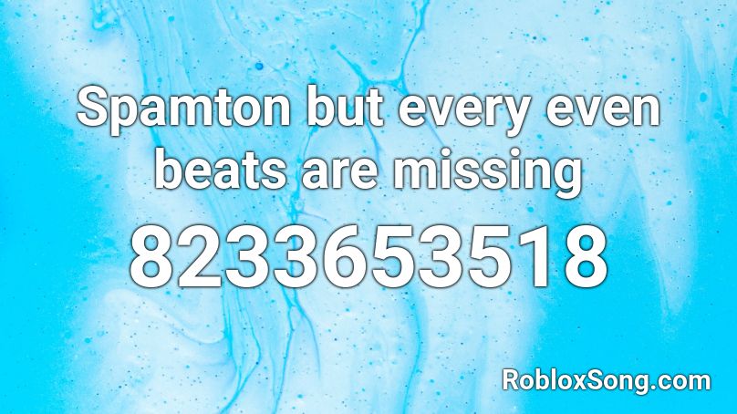 Spamton but every even beats are missing Roblox ID