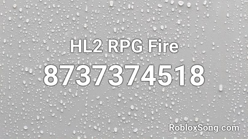 HL2 RPG Fire Roblox ID