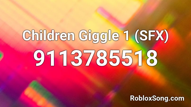Children Giggle 1 (SFX) Roblox ID