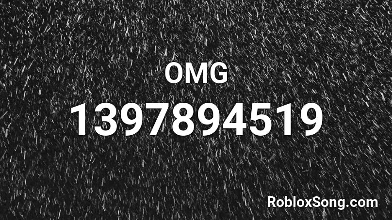 OMG Roblox ID