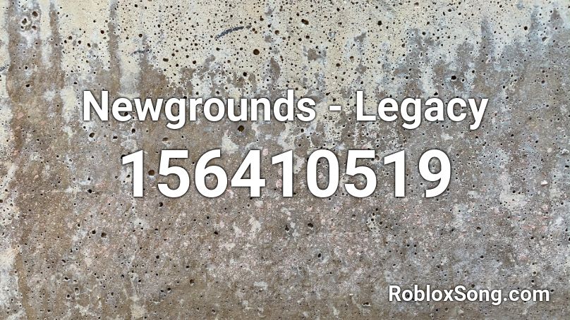 Newgrounds - Legacy Roblox ID
