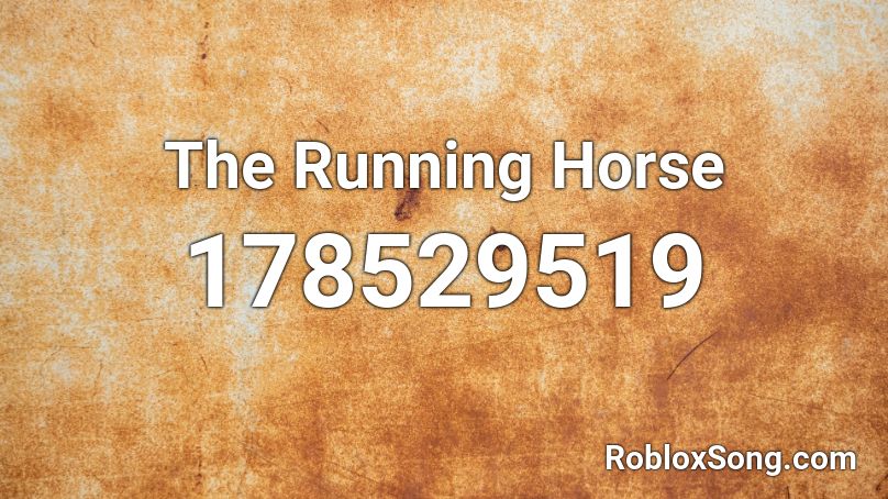 The Running Horse Roblox ID