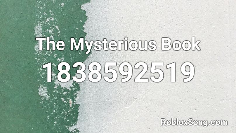 The Mysterious Book Roblox ID
