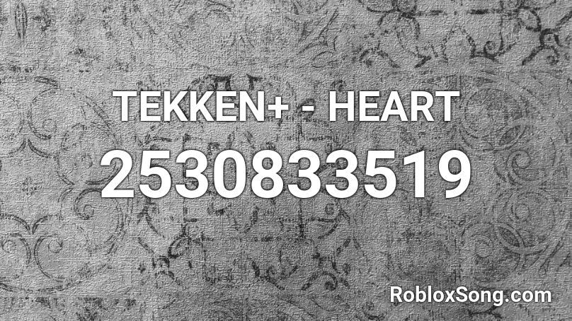 TEKKEN+  - HEART Roblox ID