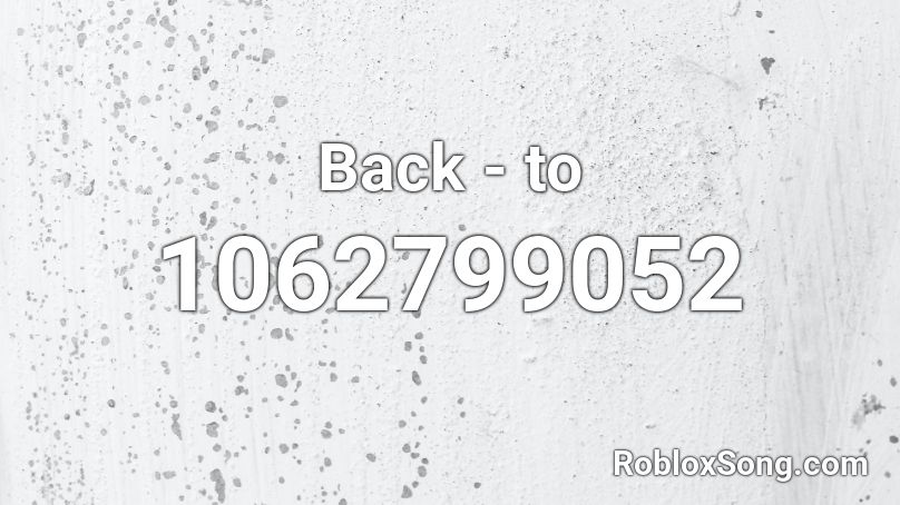 Back - to Roblox ID
