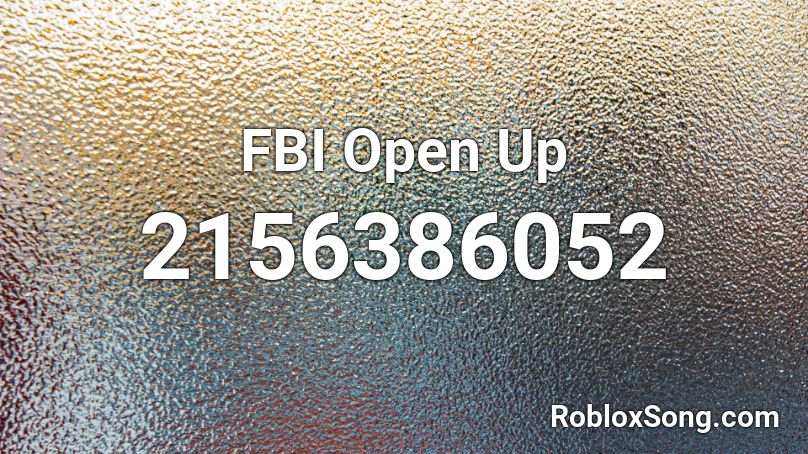 roblox code if loud fbi open up
