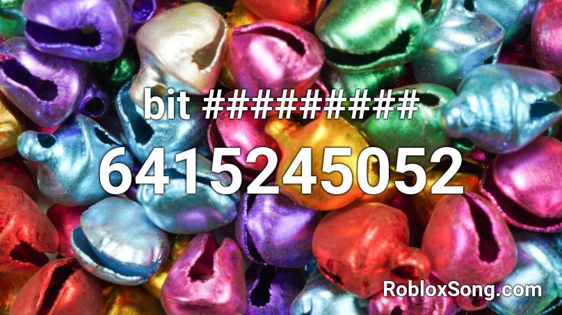 bit ######### Roblox ID