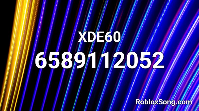 XDE60 Roblox ID