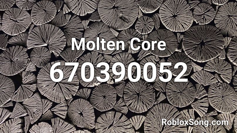 Molten Core Roblox ID
