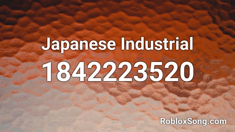 Japanese Industrial Roblox ID